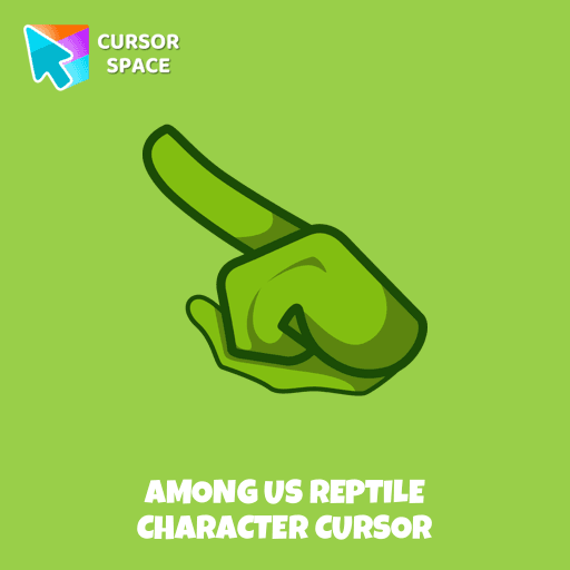 Among Us Reptile Character cursor arrow cursor